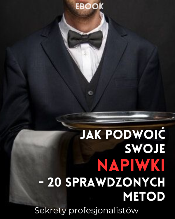 E-book: Jak podwoić swoje napiwki? - 20 sprawdzonych metod