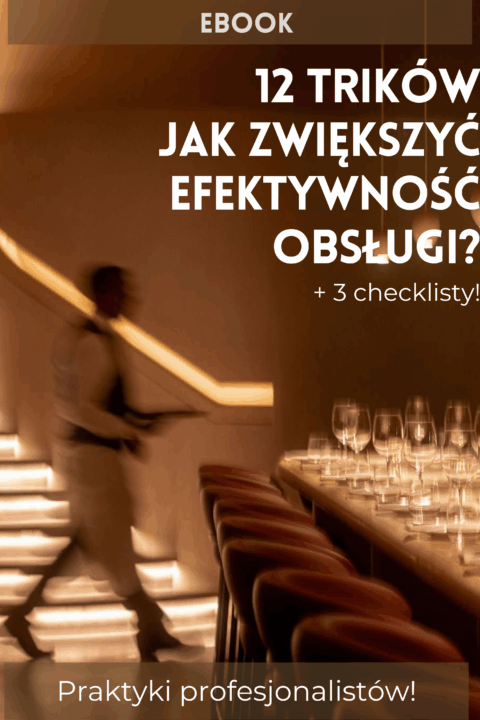 Mini E-book - 12 trików jak zwiększyć efektywność obsługi w Twoim lokalu?