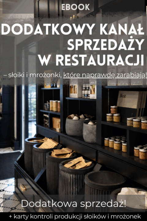 E-book: Dodatkowy kanał sprzedaży - słoiki i mrożonki + karty kontroli produkcji słoików i mrożonek