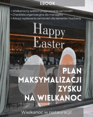 E-book: Sezon wielkanocny w restauracji, plan maksymalizacji zysku
