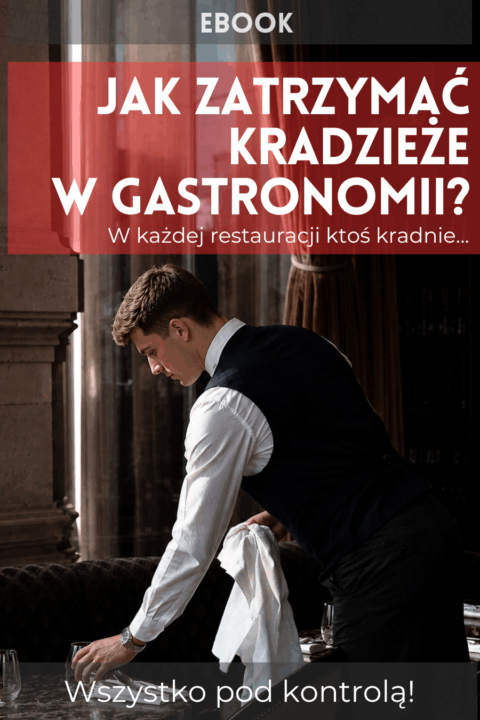 E-book: Jak zatrzymać kradzieże w gastronomii?