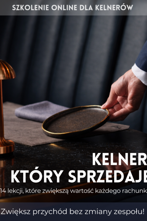 Szkolenie online: Kelner, który sprzedaje Praktyczne szkolenie sprzedażowe dla kelnerów, które zwieksza wartość rachunków