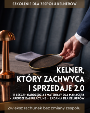 Szkolenie online: KELNER, KTÓRY ZACHWYCA I SPRZEDAJE 2.0